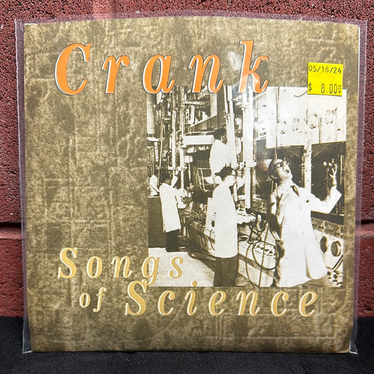 Used Vinyl:  Crank ”Songs Of Science” 7"