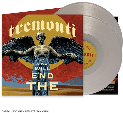 TREMONTI "The End Will Show Us How" 2xLP (Indie Exclusive Clear Vinyl)