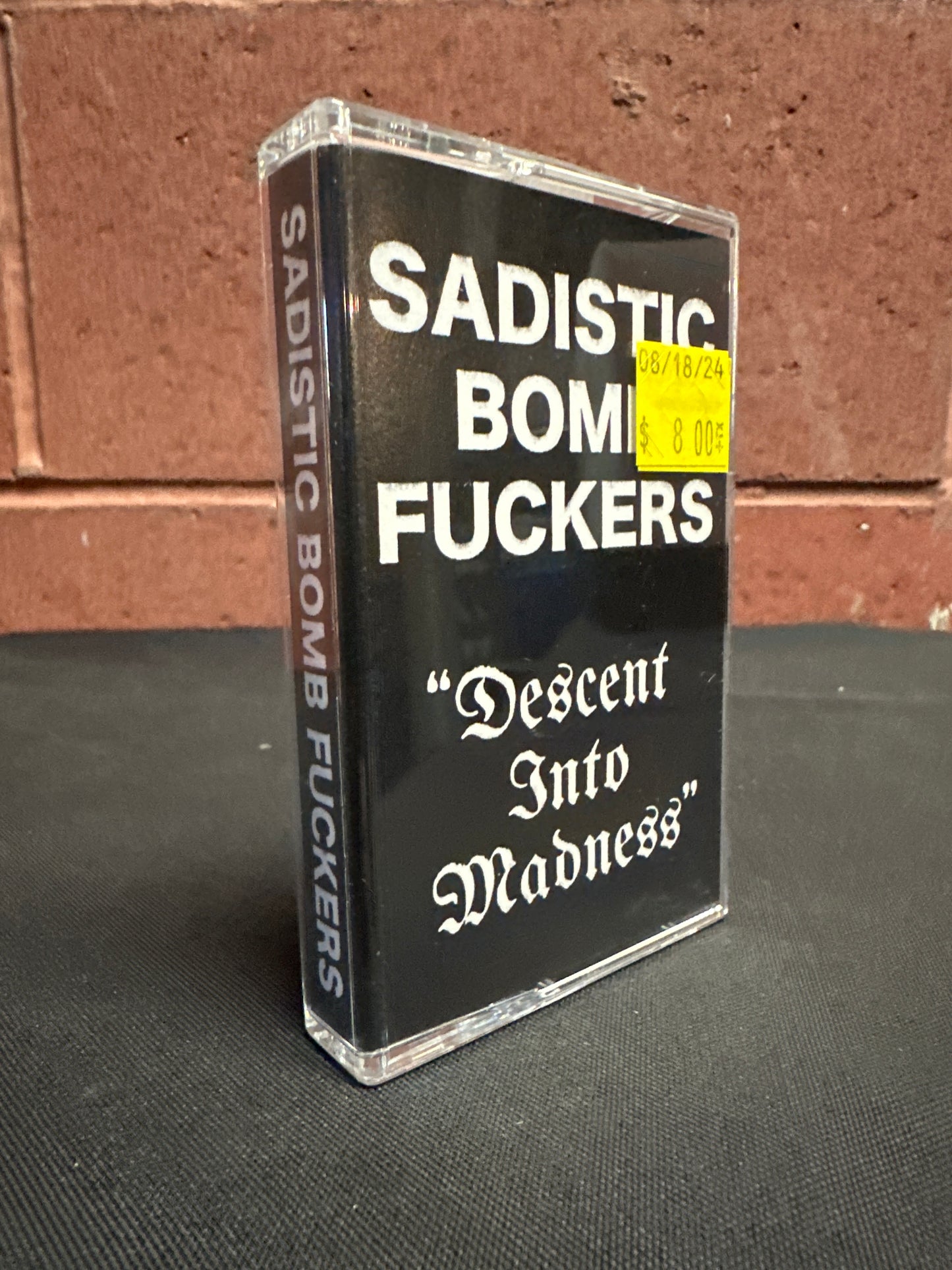 Used Cassette: Sadistic Bomb Fuckers "Descent Into Madness" Tape