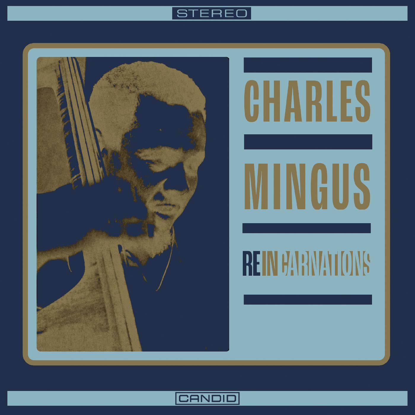 Charles Mingus "Reincarnations" LP (180g Vinyl)