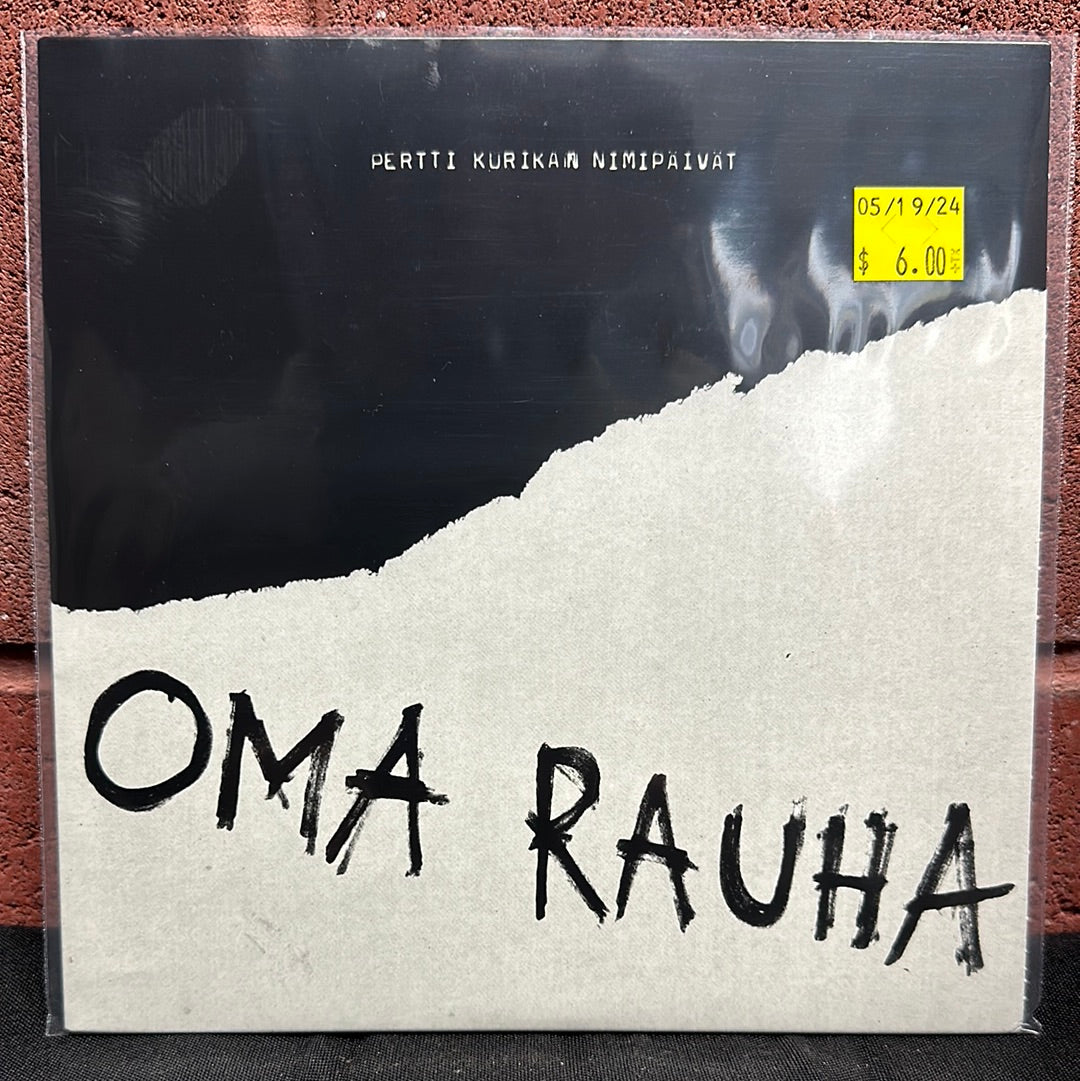 Used Vinyl:  Pertti Kurikan Nimipaivat ”Oma Rauha” 7"