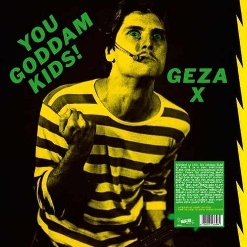 PRE-OREDER: Geza X "You Goddamn Kids!" LP (Color Vinyl)