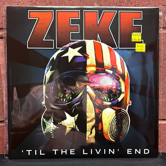 Used Vinyl:  Zeke ”'Til The Livin' End” LP