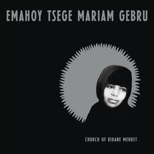 Emahoy Tsege Mariam Gebru "Church of Kidane Mehret" LP (Clear Vinyl)