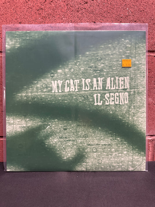 Used Vinyl:  My Cat Is An Alien ”Il Segno” LP