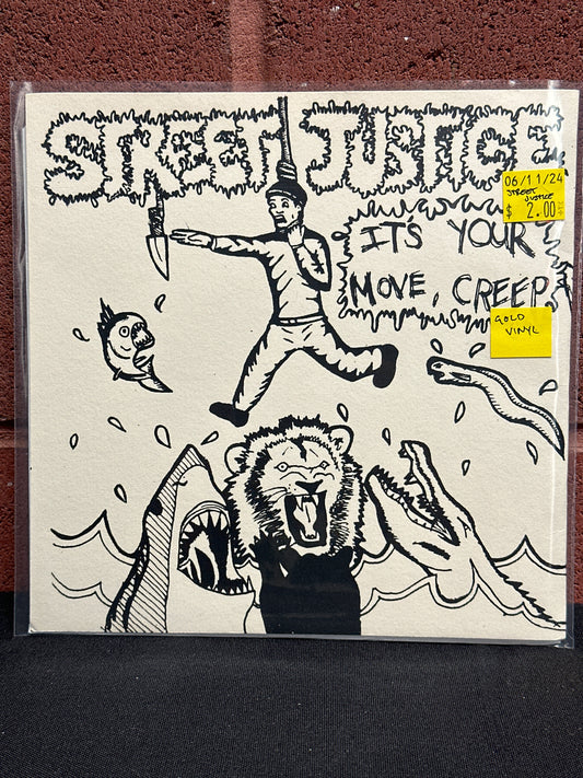 Used Vinyl:  Street Justice ”It's Your Move, Creep” 7" (Gold vinyl)