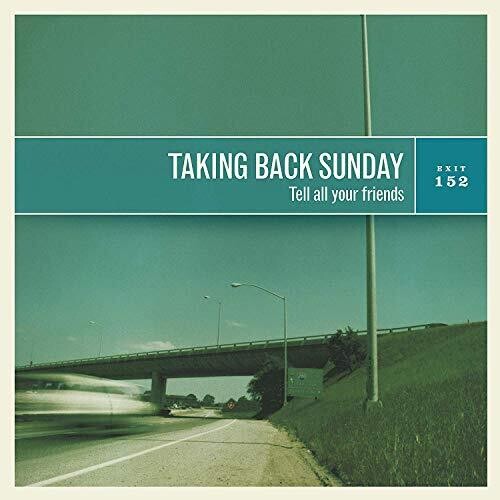 PRE-ORDER: Taking Back Sunday "Tell All Your Friends" LP