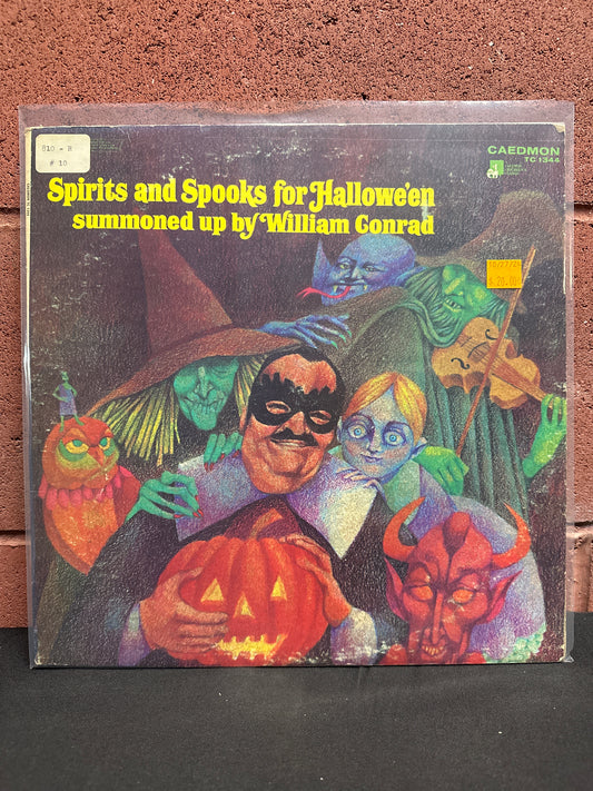 Used Vinyl:  William Conrad ”Spirits And Spooks For Halloween (Summoned Up By William Conrad)” LP