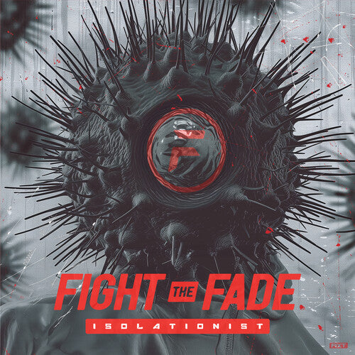 PRE-ORDER: Fight The Fade "Isolationist" LP (Red/Black Splatter)