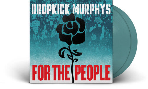 Dropkick Murphys "For the People" 2xLP (Indie Exclusive Jade Green Vinyl)