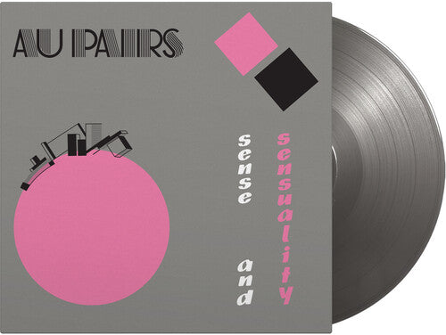 PRE-ORDER: Au Pairs "Sense and Sensuality" LP (180 gram Silver Vinyl)