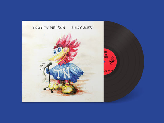 PRE-ORDER: Tracey Nelson "Hercules" LP