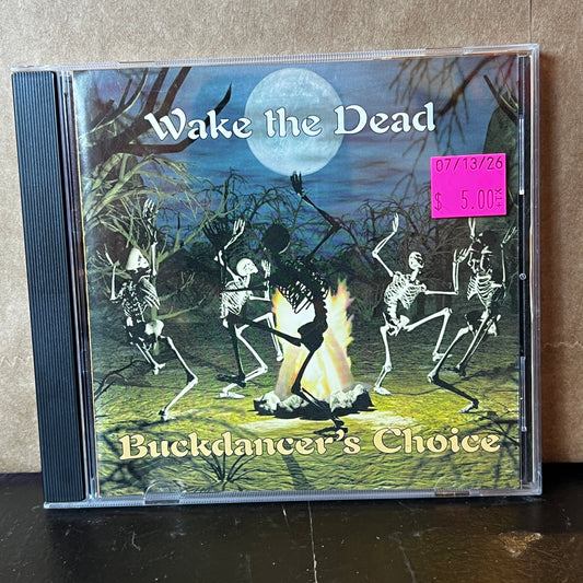 Used CD: Wake The Dead "Buckdancer's Choice" CD (2002 Press)
