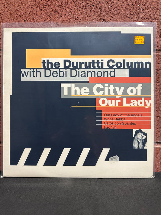 Used Vinyl:  The Durutti Column With Debbie Diamond ”The City Of Our Lady” 12"