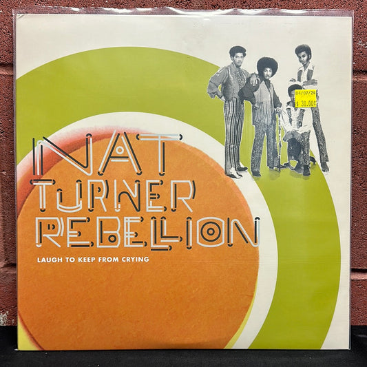 Used Vinyl:  Nat Turner Rebellion ”Laugh To Keep From Crying” LP + 7"