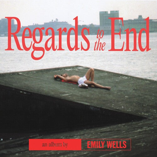 Emily Wells ''Regards to the End'' LP
