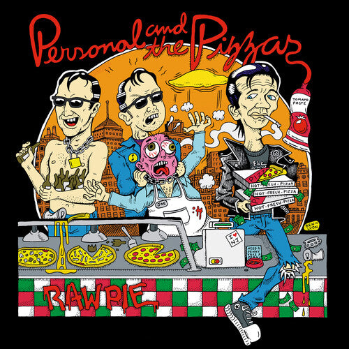 Personal & The Pizzas ''Raw Pie'' LP