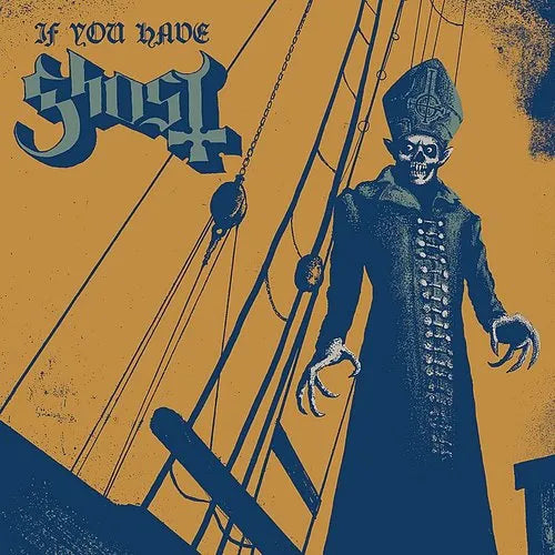 Ghost "If You Have Ghost" LP