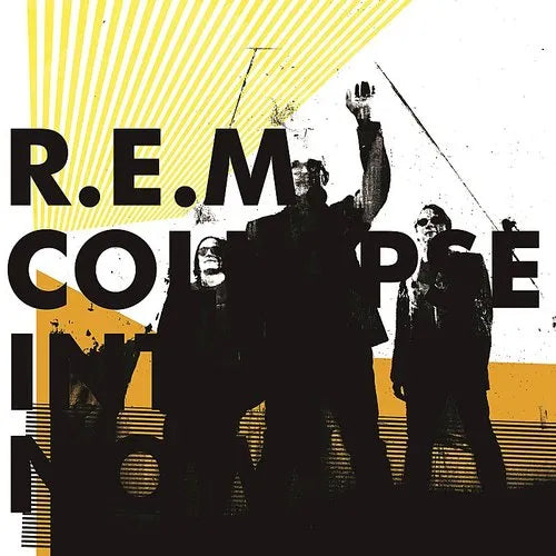 R.E.M. "Collapse Into Now" LP