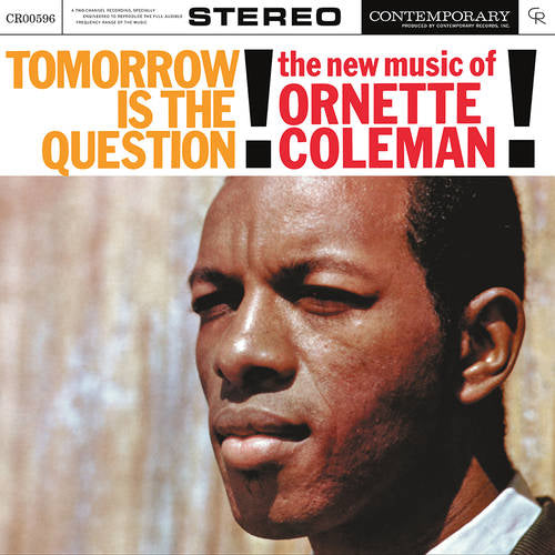 Ornette Coleman "Tomorrow Is The Question!" LP