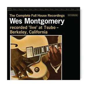 Wes Montgomery "The Complete Full House Recordings" 3xLP