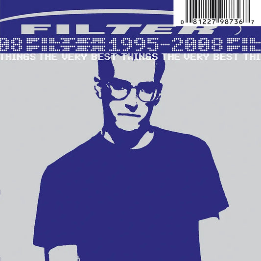 RECORD STORE DAY 2024:  Filter ”The Very Best Things: 1995-2008” 2xLP (Color Vinyl)