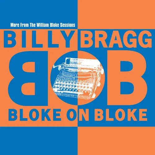RECORD STORE DAY 2024:  Billy Bragg ”Bloke On Bloke” LP