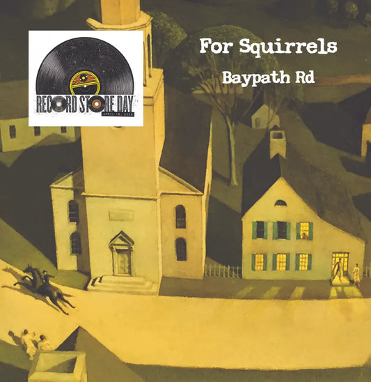 For Squirrels "Baypath Road" LP (RSD 2026)