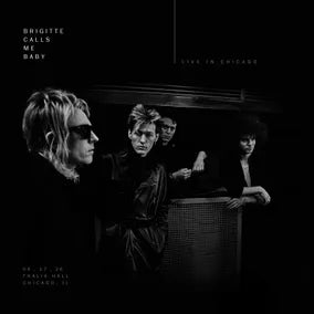 Brigitte Calls Me Baby “Live in Chicago” LP (Black Ice Vinyl) (Black Friday 2026)