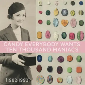 10,000 Maniacs “Candy Everybody Wants [1982-1992]” 6xLP (Black Friday 2026)