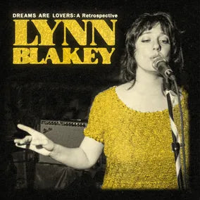 Lynn Blakey “Dreams Are Lovers - A Retrospective” LP (Black Friday 2026)