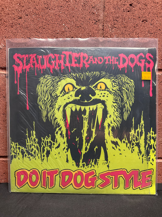 Used Vinyl:  Slaughter And The Dogs "Do It Dog Style" LP