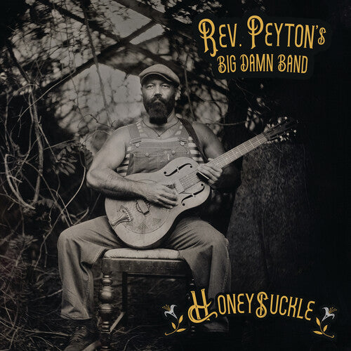 PRE-ORDER: The Reverend Peyton's Big Damn Band "Honeysuckle" LP