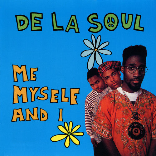 De La Soul "Me Myself and I" 7" (Indie Exclusive)