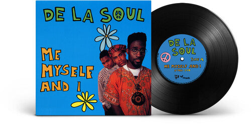 De La Soul "Me Myself and I" 7" (Indie Exclusive)