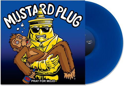 Mustard Plug "Pray for Mojo (25th Anniversary)" LP (Blue)