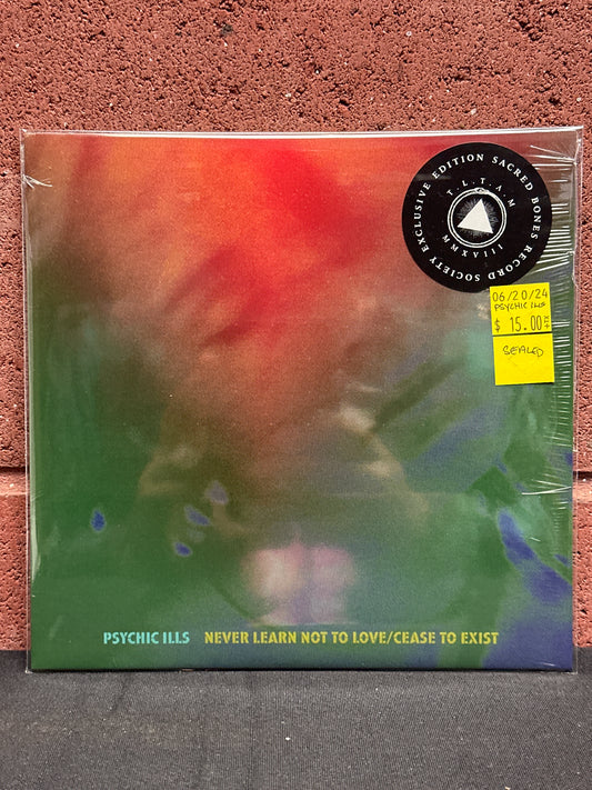 Used Vinyl:  Psychic Ills ”Never Learn Not to Love / Cease to Exist” 7"