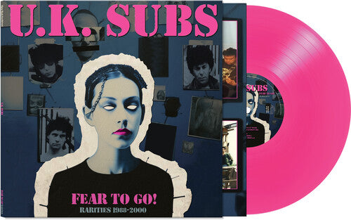 U.K. Subs "Fear To Go! Rarities 1988-2000" LP (Pink)