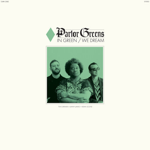 Parlor Greens "In Green/We Dream" LP (Green Vinyl)