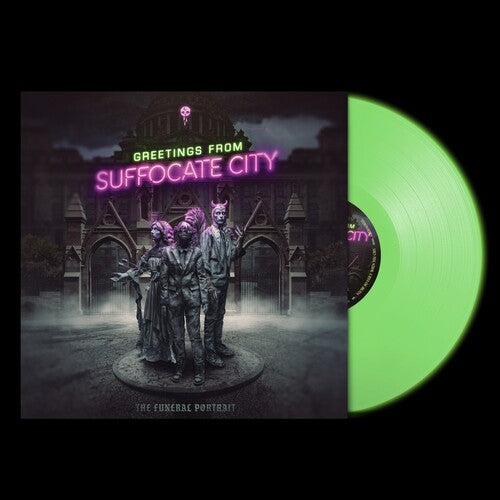 The Funeral Portrait "Greetings From Suffocate City" LP (Glow-In-The-Dark Green Vinyl)