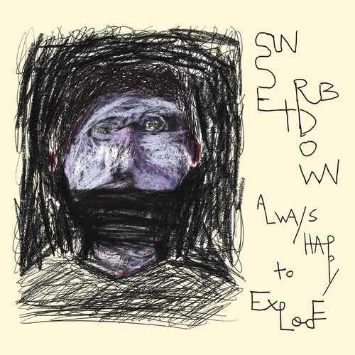 Sunset Rubdown "Always Happy to Explode" LP