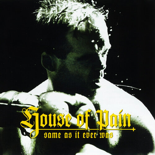 House of Pain "Same As It Ever Was" LP + 7" (30th Anniversary, Yellow & Green Vinyl)