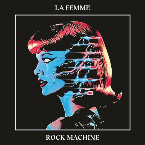 La Femme "Rock Machine" LP