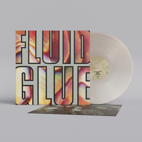 PRE-ORDER: The Fluid "Glue" LP (Color Vinyl)