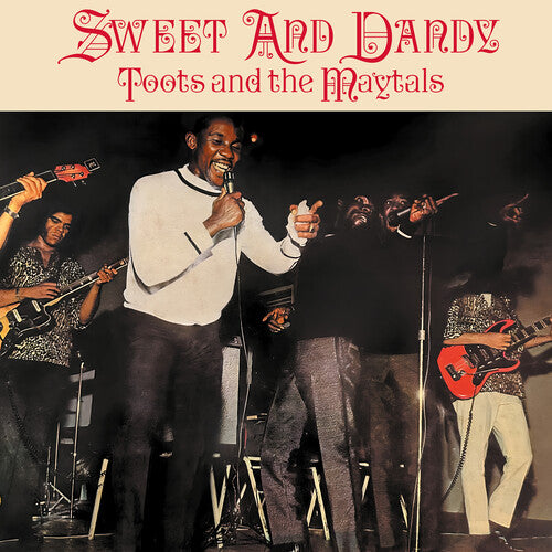 Toots & The Maytals "Sweet And Dandy" LP
