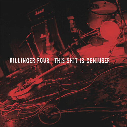 Dillinger Four "This Shit Is Geniuser" LP