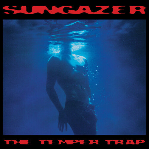 The Temper Trap "Sungazer" CD