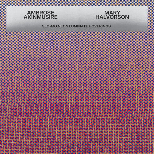 Ambrose Akinmusire & Mary Halvorson "Slo-Mo Neon Luminate Hoverings" CD