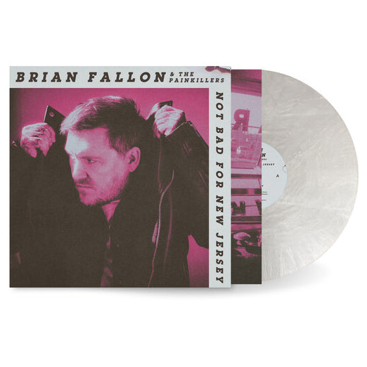 PRE-ORDER: Brian Fallon "Not Bad for New Jersey" LP (Pearl White Color Vinyl)