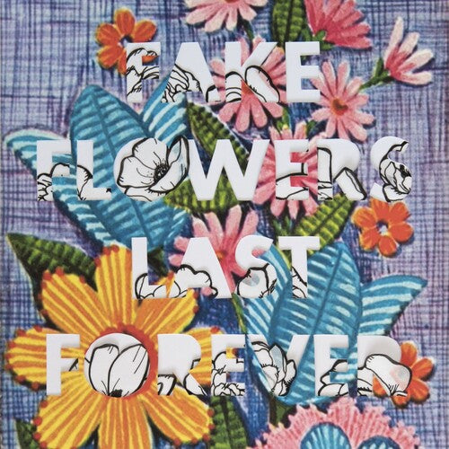 PRE-ORDER: Sam Sellers "Fake Flowers Last Forever" LP (Limited Edition Pink Vinyl)
